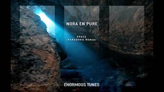 Nora En Pure - Space (Paradoks Remix)