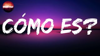 Cómo Es? - Beny Jr (Letra/lyrics)