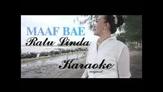 MAAF BAE KARAOKE IRIGINAL VOC:RATU LINDA CIPT:AMIN HERMAWAN