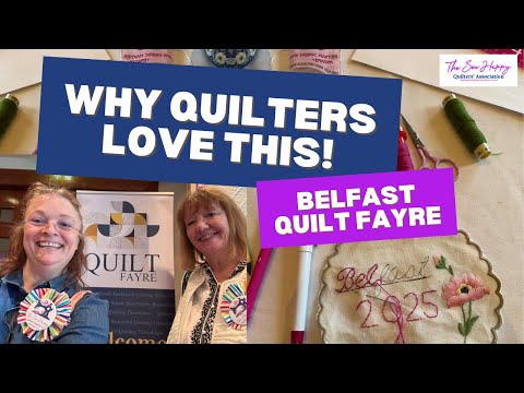 Belfast Quilt Fayre At The Stormont Hotel