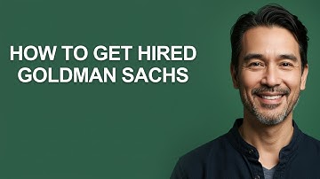 How to Get Hired Goldman Sachs - KevinHowTo