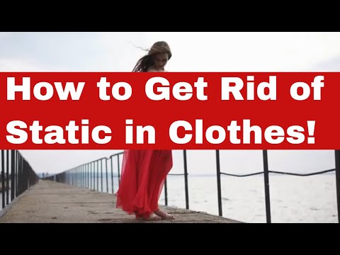Bzzz! Zap? How to Get Rid of Static in Clothes – Shockingly Easy!