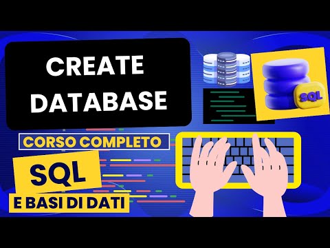 Create database | Corso SQL e Database Relazionali
