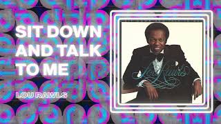 Watch Lou Rawls Sit Down And Talk To Me video