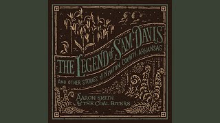 Dead Man's Hollow - Aaron Smith, the Coal Biters