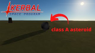 Kerbal Space Program class A asteroid capture
