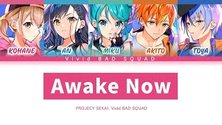[프로세카] Vivid BAD SQUAD 「Awake Now」 세카이 full ver 한글 가사 (プロセカ/Awake Now)