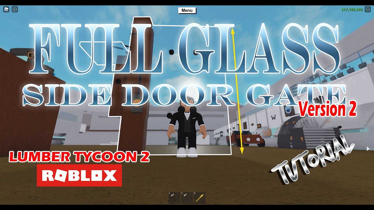 Full Glass Side Door Gate Version 2 ROBLOX Lumber Tycoon 2 YouTube
