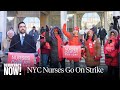NYC Nurses' Strike Enters 10th Day; Mayor Mamdani &amp; Sen. Sanders Join Picket Line