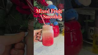 Mixed Fruit Smoothie Recipe🍹Subscribe for more!#shorts#drink#smoothie#fruit#recipe#food#cooking#fyp