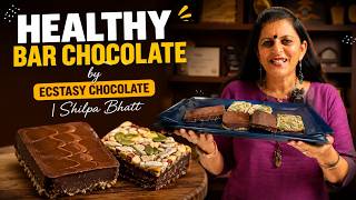 Healthy Chocolate Bar Recipe | Ecstasy Chocolate by Shilpa Bhatt | Homemade Energy Bar
