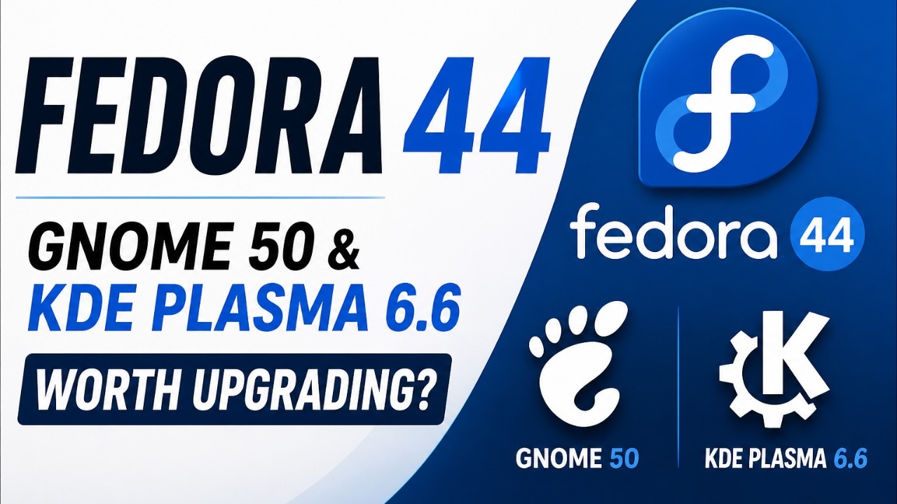 Fedora 44 Review: GNOME 50 & KDE Plasma 6.6 – Worth Upgrading? - YouTube