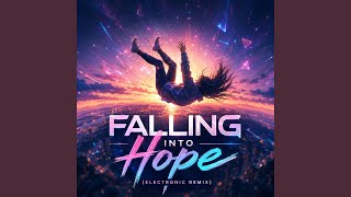 Falling Into Hope
