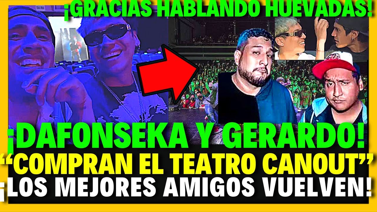¡DAFONSEKA Y EL TEATRO CANOUT”! DE HABLANDO HUEVADAS ¡DAFONSEKA Y EL TEATRO CANOUT”! DE HABLANDO HUEVADAS