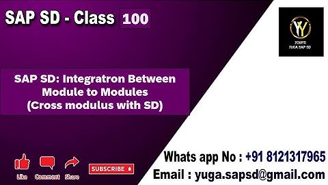 SAP-SD: Klas nr. 100: Integratie tussen modules || Uw Yuga SAP SD