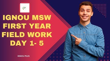 MSW/BSW IGNOU field work day 1-5// First year// MSW Concurrent Visit// MSW and BSW// #ignou