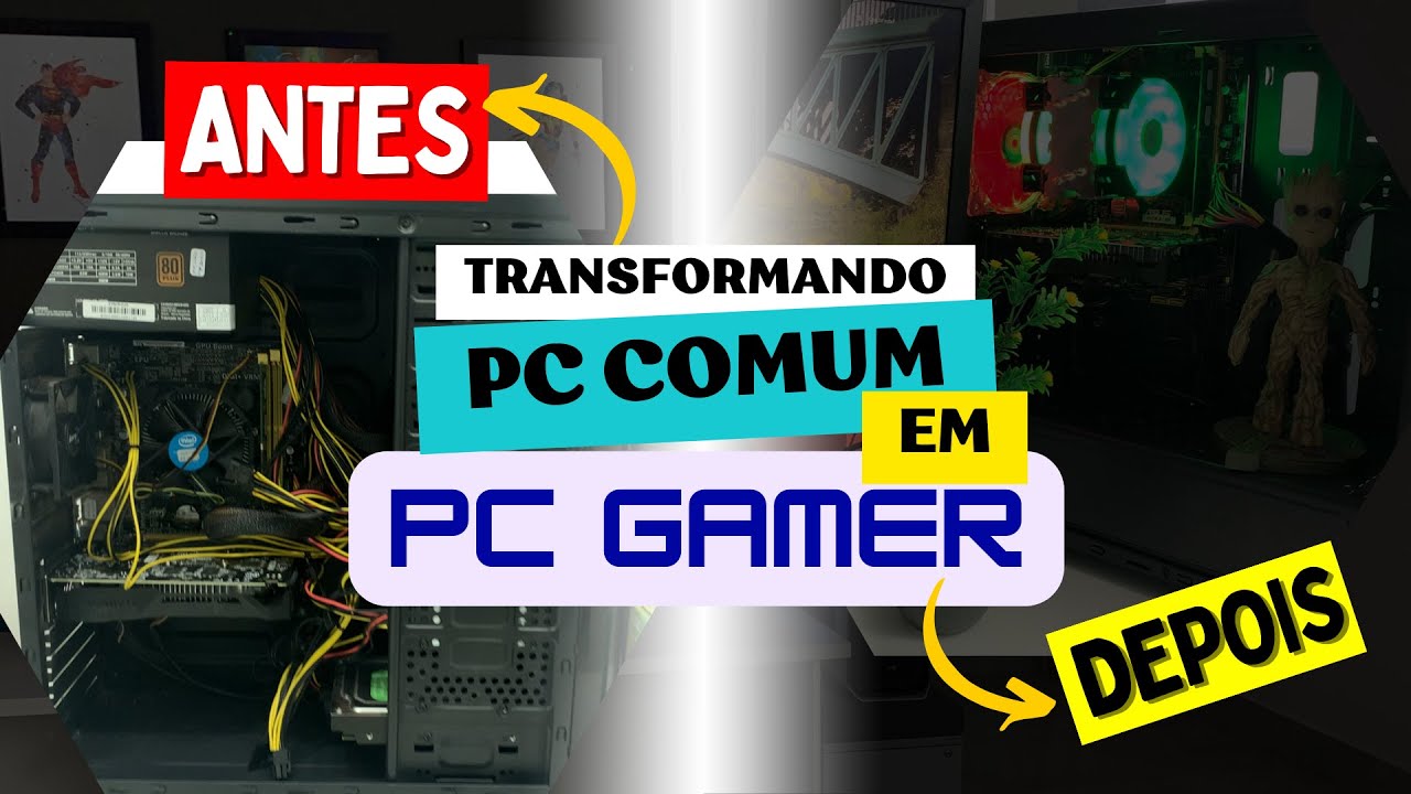 GAME ROOM | Transformar um PC comum em PC Gamer - youtube.com