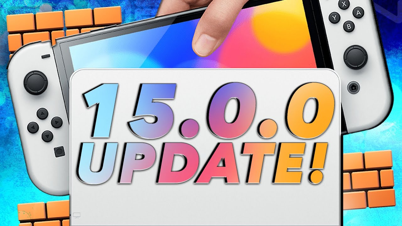 Nintendo Switch Version 15.0.0 Update OUT NOW! And it's Mostly Nothing! -  YouTube
