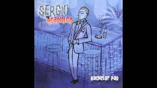 Sergio in Acapulco - It&#39;s not unusual