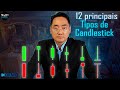 TIPOS DE CANDLESTICK - Como ler os 12 principais candles Day Trade