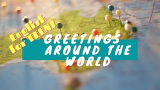 English for Teens | Greetings around the world