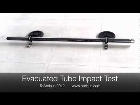 Apricus Solar Evacuated Tube Impact Test - video from Apricus Solar