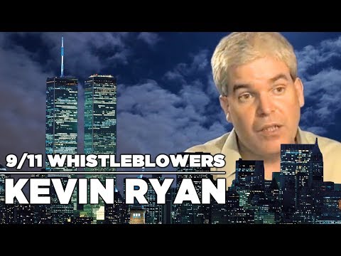 9/11 Whistleblowers: Kevin Ryan