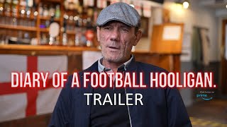 DIARY OF A FOOTBALL HOOLIGAN Official Trailer (2023) Comedy Drama