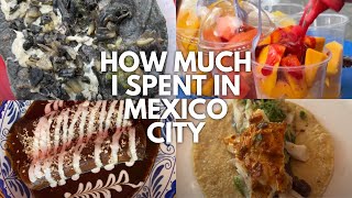 How much I spent in Mexico City