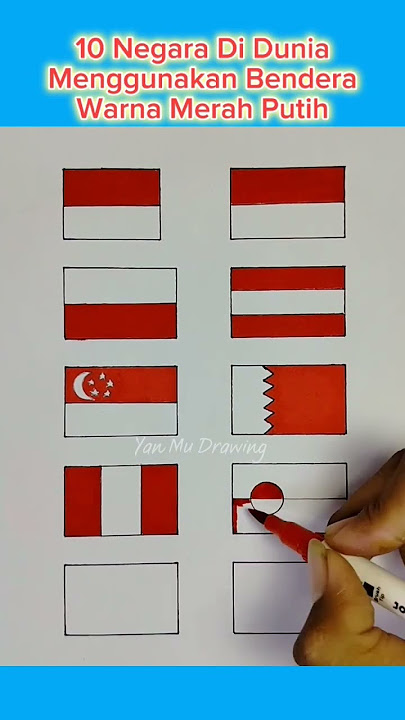 Negara Di Dunia Menggunakan Warna Bendera Merah Putih
