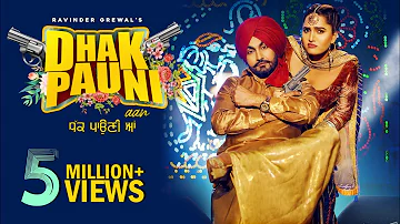 Dhak Pauni Aan | Ravinder Grewal | Gurlez Akhtar | DJ Duster | Punjabi Song | Tedi Pag Records