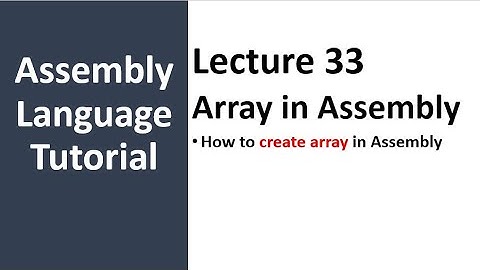 Array in Assembly Language | Source Index Register in Array | Dup in Assembly Language - 33