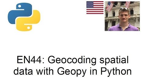 Geocoding with Geopy in Python