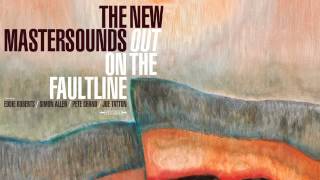 06 The New Mastersounds - Welcome To Nola Feat. Papa Mali One Note Records