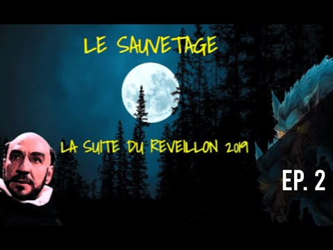 🎬 Le Réveillon 2019 — Saison 2, Épisode 2 - actual play - jdr