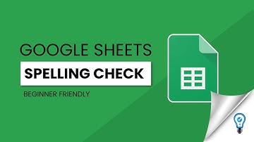 How to do Spell Check in Google Sheets (2024)
