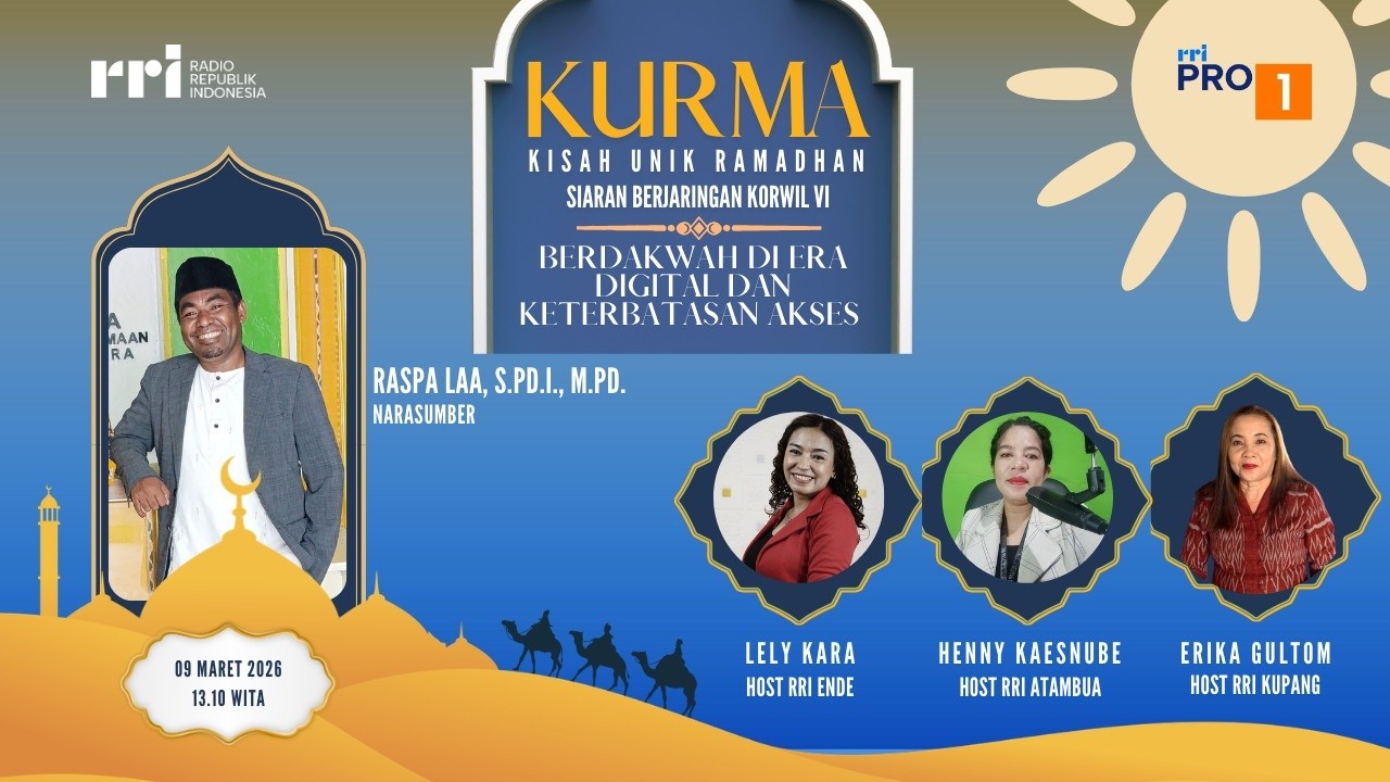 [LIVE] KURMA : BERDAKWAH DI ERA DIGITAL DAN KETERBATASAN AKSES | RRI KUPANG