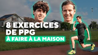 8 EXERCICES DE PPG pour PROGRESSER en course à pied (sans matériel)