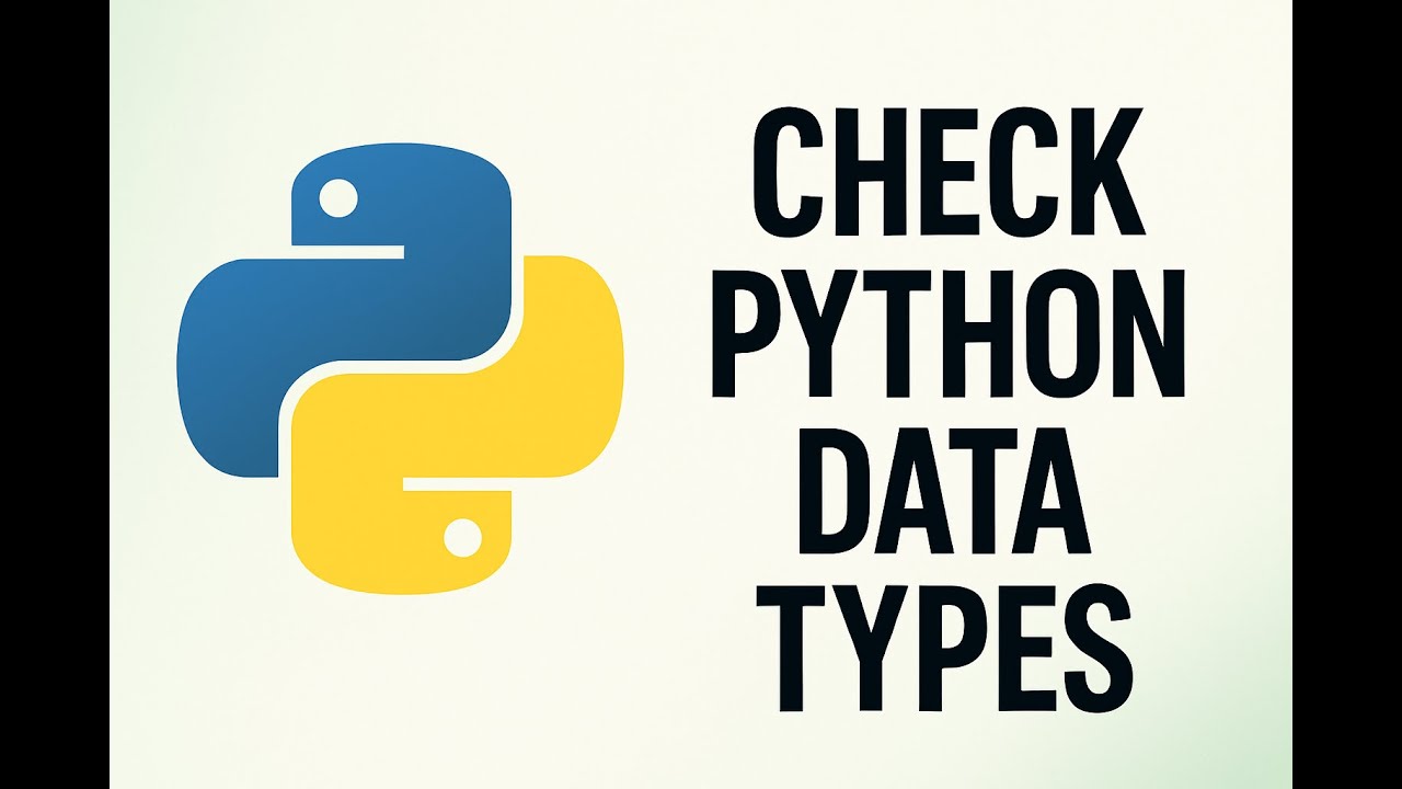 How to Check Data Types in Python using type() | Python Basics - YouTube