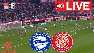 Alaves vs Girona 🔴 LIVE | Laliga 23/24