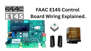 FAAC E145 Control Board Wiring Explained | Full Terminal Connection Guide | Gate Motor Training