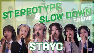 (ENG) [LIVE] STAYC - STEREOTYPE & SLOW DOWN / MBC RADIO Resimi