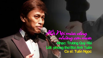 Hà Nội mùa vắng những cơn mưa (Tuấn Ngọc)