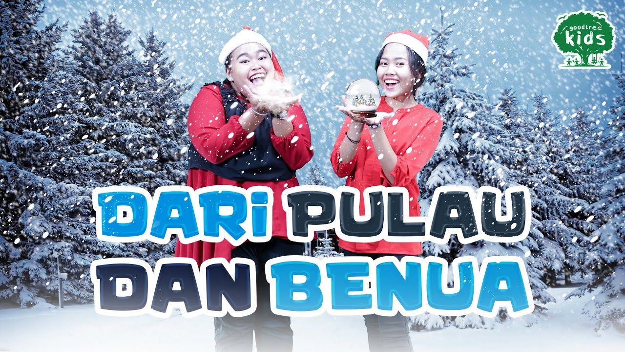 Gerak Lagu Sekolah Minggu ❆☃︎ Dari Pulau dan Benua ❆☃︎
