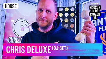 Chris Deluxe X HOUSUH IN DE PAUSUH XL (DJ-set) | SLAM!