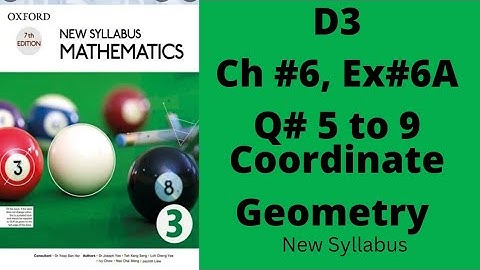 Oxford Mathematics 3, D3, NSM, Chapter no 6, Ex no 6A, Q no 5 to 9, #igcse #olevels
