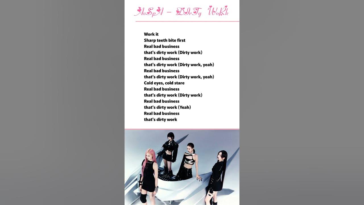 Aespa- [DIRTY WORK] Lyrics