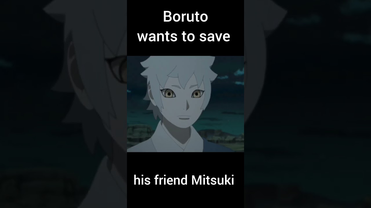 Boruto's Ultimate Mission: Saving Mitsuki | A Heartwarming Journey 