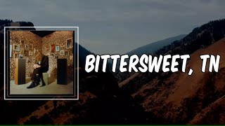 Lyric: Bittersweet, TN by Kevin Morby