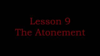 Discipleship Program Lesson 9-The Atonement